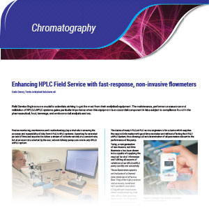 Enhancing HPLC Field Service with fast-response, non-invasive flowmeters